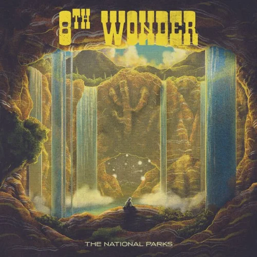 The National Parks - 8th Wonder (2023)