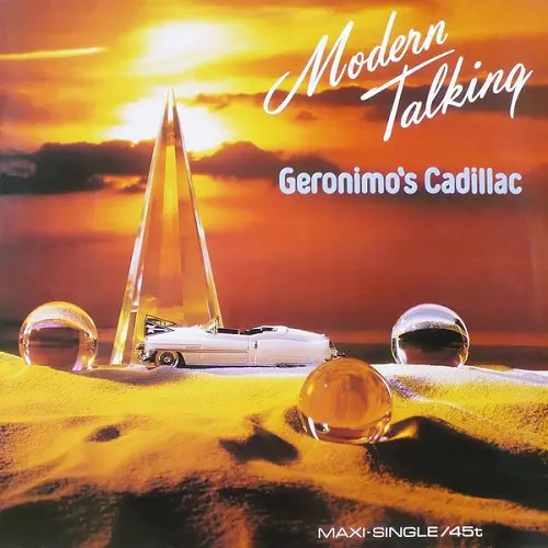 Modern Talking – Geronimo's Cadillac (1986)