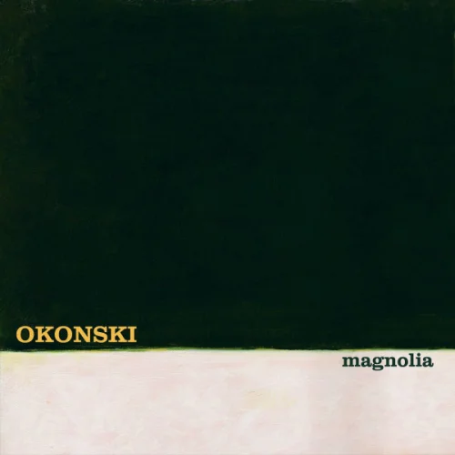 OkoŃski - Magnolia (2023)