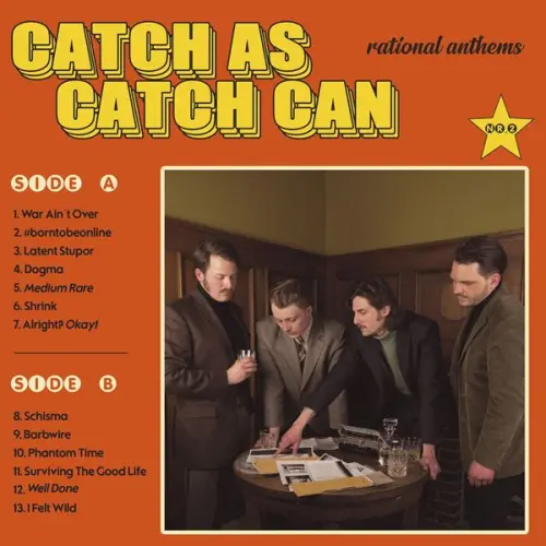 Catch As Catch Can - Rational Anthems (2023)
