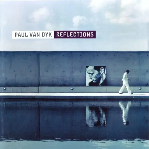 Paul van Dyk - Reflections (2003)