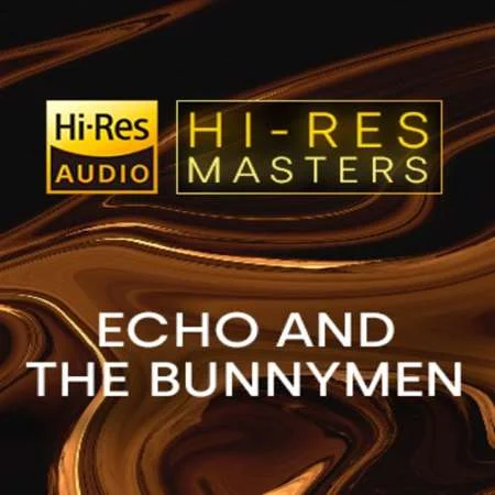 Echo And The Bunnymen - Hi-Res Masters (2023)