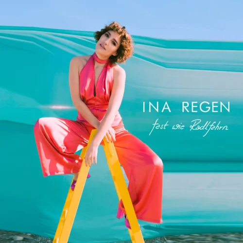 Ina Regen - Fast wie Radlfahrn (2023)