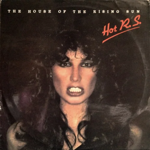 HOT R.S. - House Of The Rising Sun (1977)