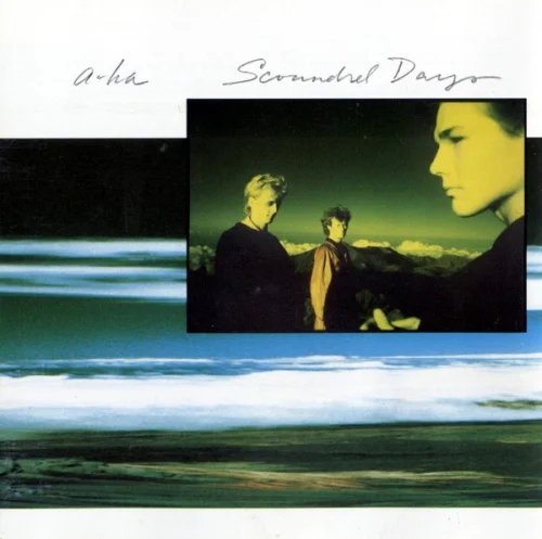 a-ha - Scoundrel Days (1986)