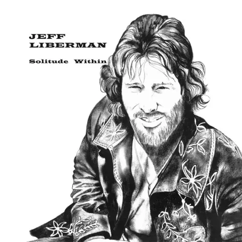 Jeff Liberman - Solitude Within (1975/2023)