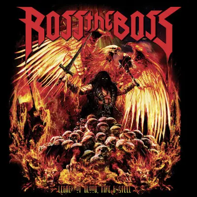 Ross The Boss - Legacy Of Blood, Fire & Steel (2023) FLAC Скачать.