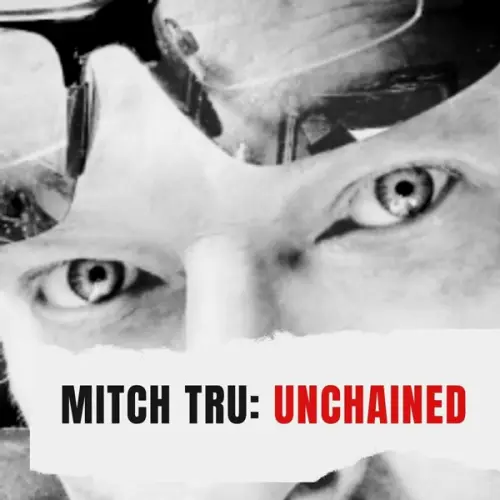 Mitch Tru - Unchained (2023)