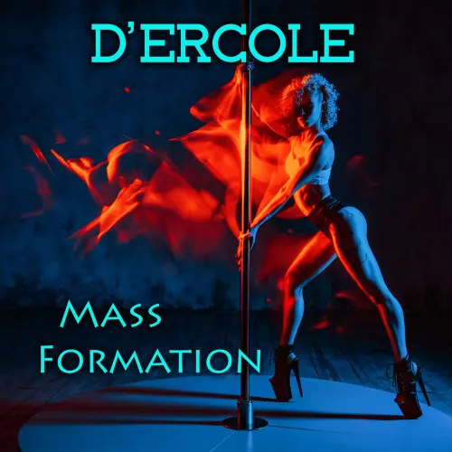 D'Ercole - Mass Formation (2023)