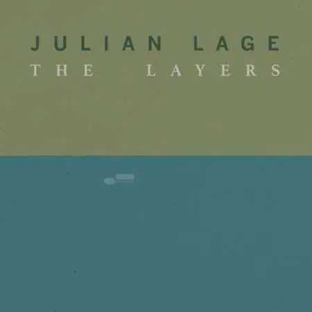 Julian Lage - The Layers (2023)