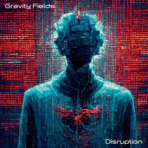 Gravity Fields - Disruption (2023)