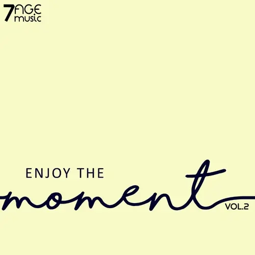 Enjoy the Moment, Vol. 2 (2023)