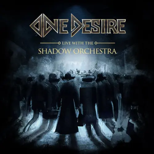 One Desire - Live With The Shadow Orchestra (2023)