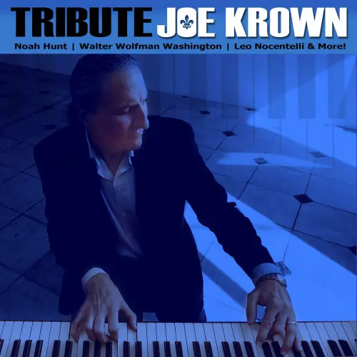 Joe Krown - Tribute (2023)