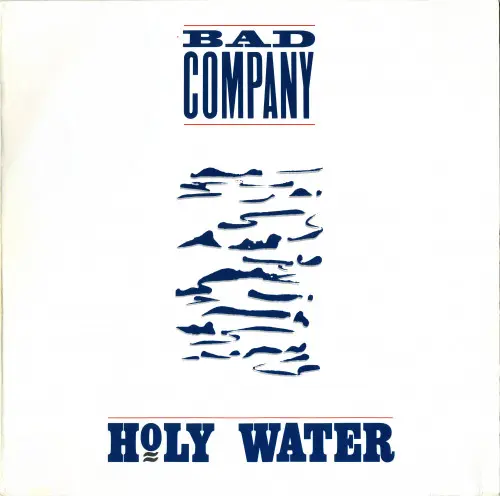 Bad Company – Holy Water (1990)