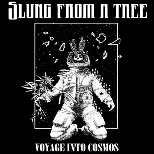 Slung From A Tree - Voyage Into Cosmos (2023)