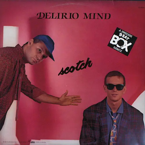 Scotch - Delirio Mind (Swedish Remix) (1985)