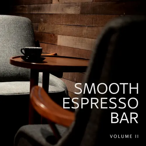 Smooth Espresso Bar, Vol. 2 (2023)