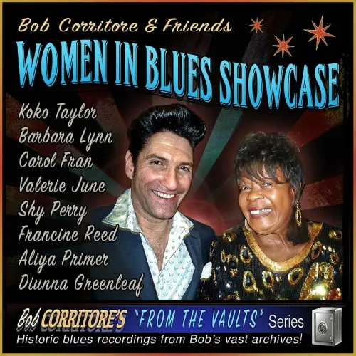 Bob Corritore & Friends - Women In Blues Showcase (2023)