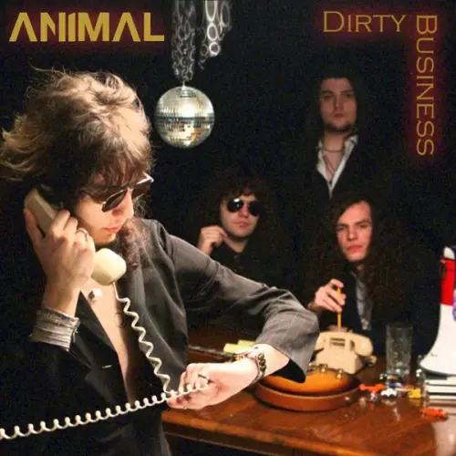 Animal Band - Dirty Business (2023)