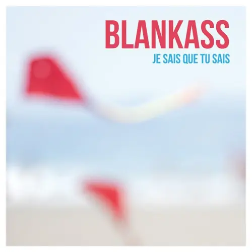 Blankass - Si Possible Heureux (2023)