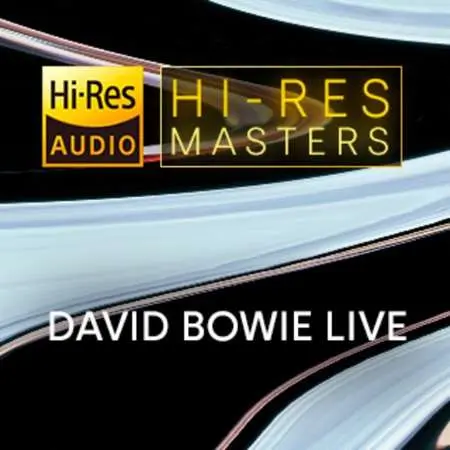 David Bowie - Hi-Res Masters: David Bowie Live (2023