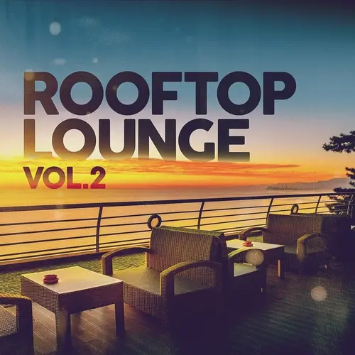 Rooftop Lounge, Vol. 2 (2023)