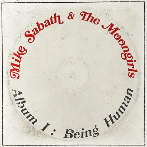 Mike Sabath & The Moongirls - Being Human (2023)