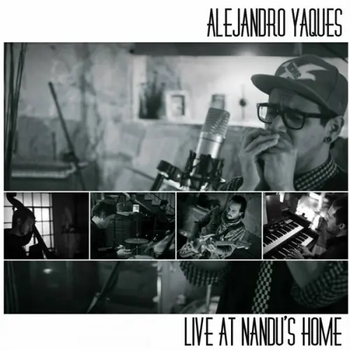 Alejandro Yaques - Live at Nandu's Home (2023)