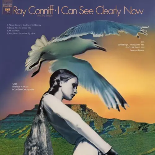 Ray Conniff - I Can See Clearly Now (1973/2023)