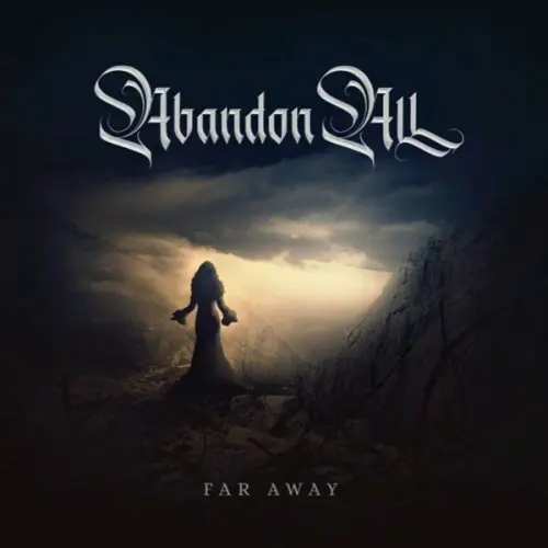 Abandon All - Far Away (2023)