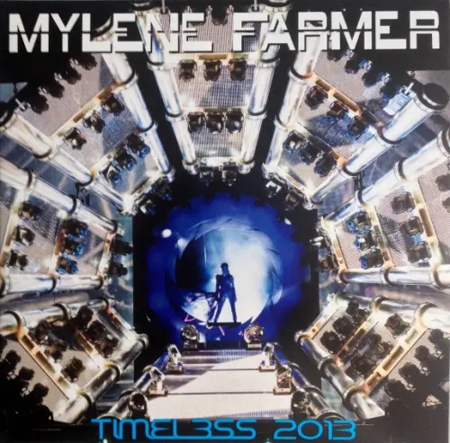Mylène Farmer - Timeless (2013)