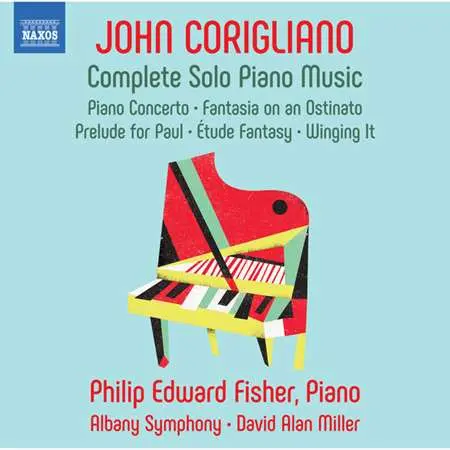 Philip Edward Fisher - Corigliano: Complete Piano Works (2023)