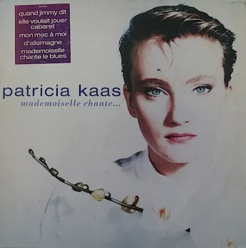 Patricia Kaas - Mademoiselle Chante (1988)