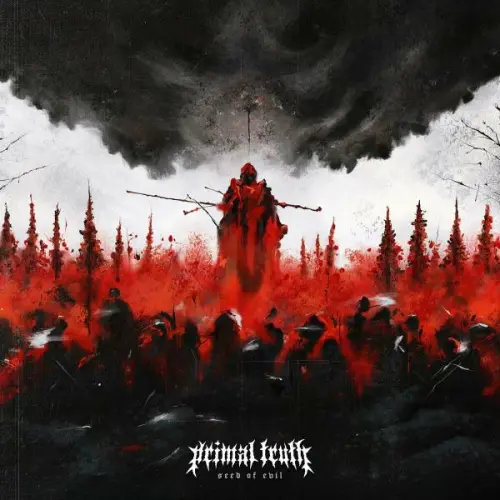 Primal Truth - Seed Of Evil (2023)