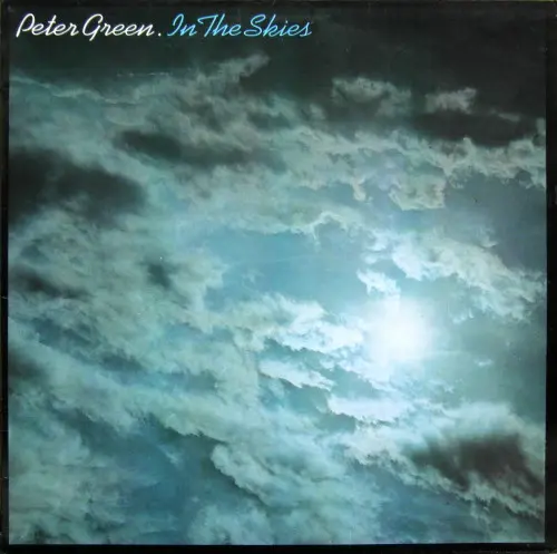 Peter Green - In The Skies (1979)