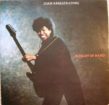 Joan Armatrading - Sleight Of Hand (1986)