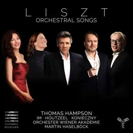 Thomas Hampson - Liszt: Orchestral Songs (2023)