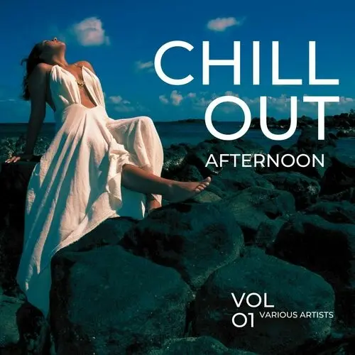 Chill Out Afternoon, Vol. 1 (2023)