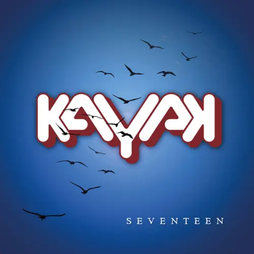 Kayak – Seventeen (2018)