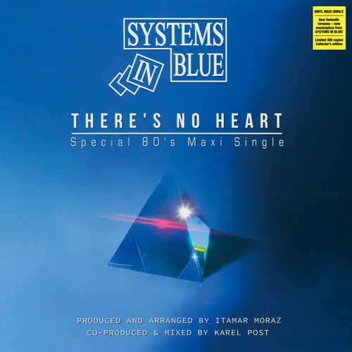 Systems In Blue - There's No Heart (Special 80's Maxi Single) (2018)