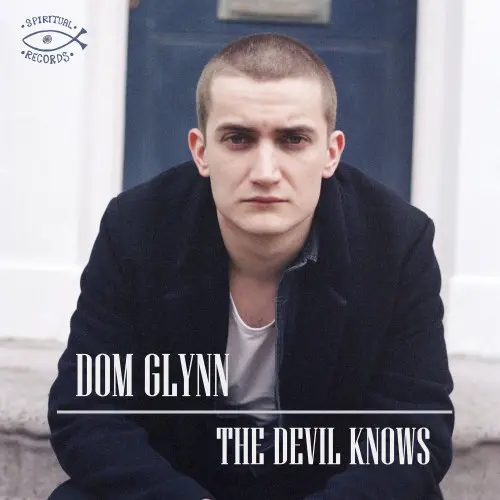 Dom Glynn - The Devil Knows (2023)