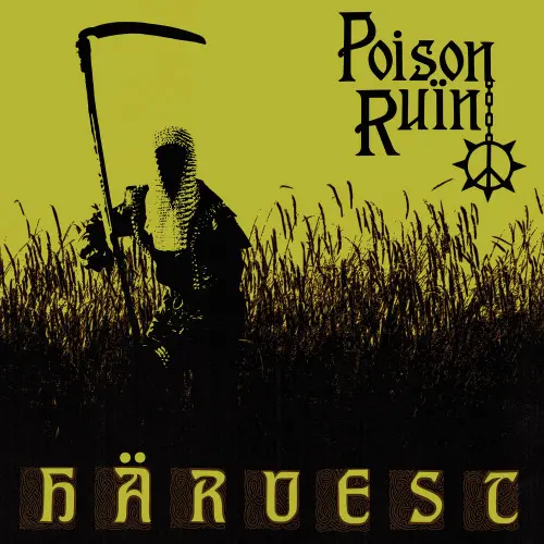 Poison Ruïn - Härvest (2023)