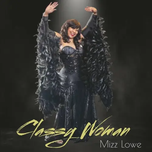 Mizz Lowe - Classy Woman (2023)