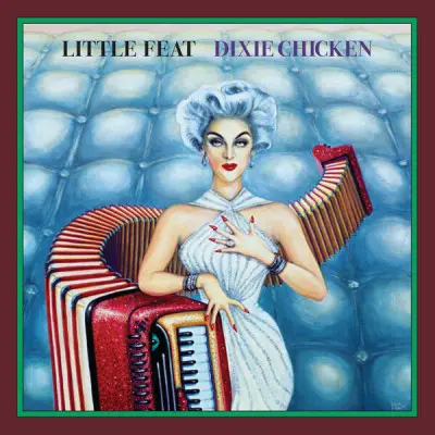 Little Feat - Dixie Chicken (2023)