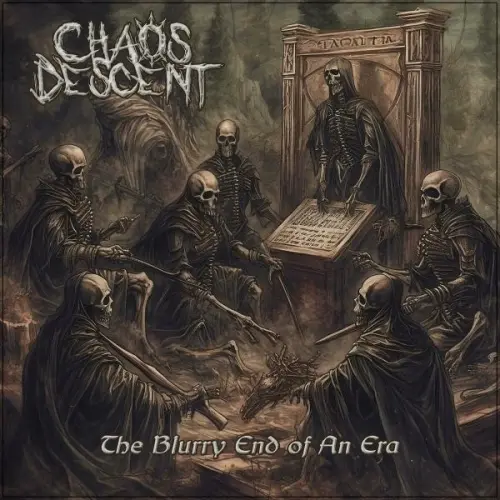 Chaos Descent - The Blurry End Of An Era (2023)