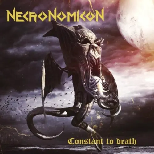 Necronomicon - Constant to Death (2023)