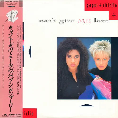 Pepsi And Shirlie - Can't Give Me Love (Maxi-Single) (1987)