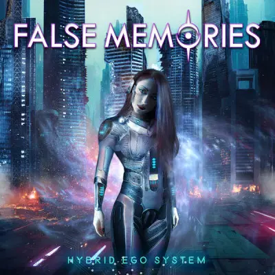 False Memories - Hybrid Ego System (2023)