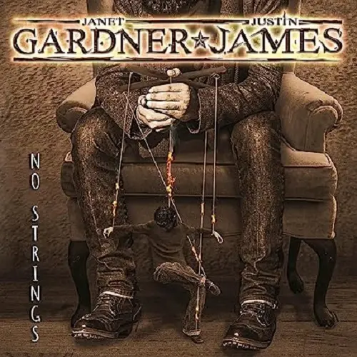 Janet Gardner * Justin James - No Strings (2023)